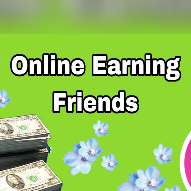 Online Earning Friends